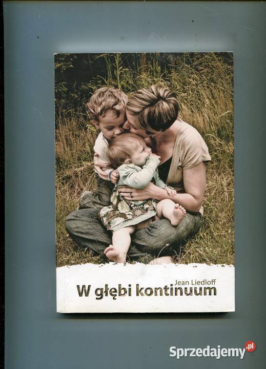 W głębi Kontinuum Jean Liedloff Szczecin