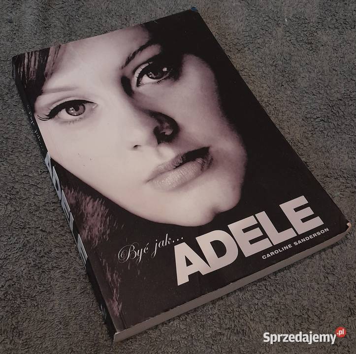 Książka Być Adele C Sanderson ISBN 9788393459513 mazowieckie Warszawa