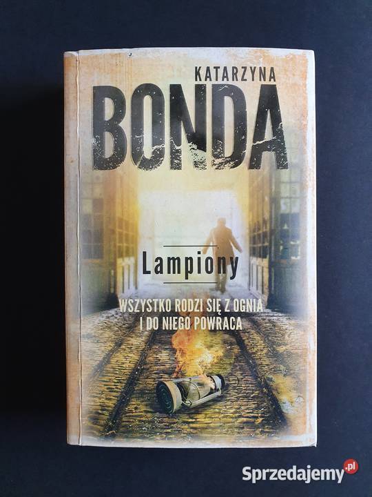 Lampiony Ogień Katarzyna Bonda Żywioły Saszy Tom Katowice