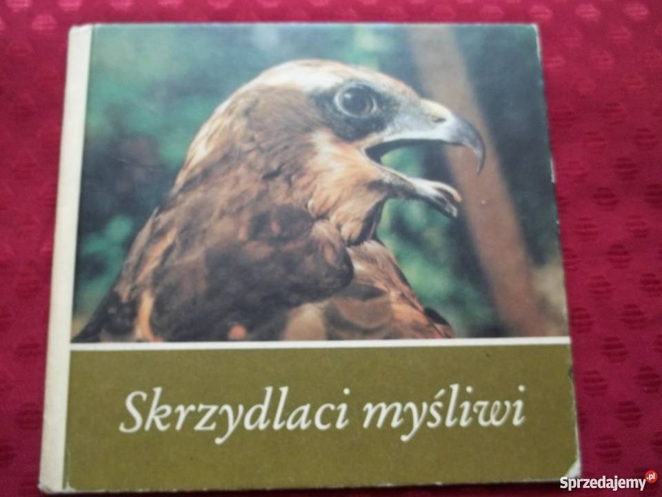 Ptaki Skrzydlaci myśliwi Rudolf Leipzig Łódź