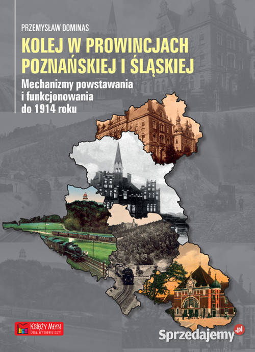 Kolej w prowincjach poznańskiej i śląskiej zachodniopomorskie Szczecin sprzedam