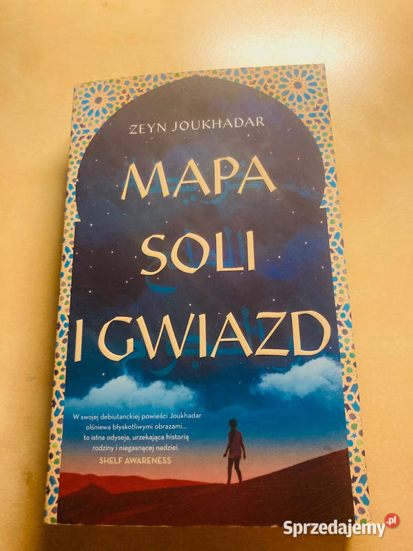 Mapa soli i gwiazd Zeyn Joukhadar literatura piękna - proza zagraniczna Kultura i Rozrywka mazowieckie Warszawa