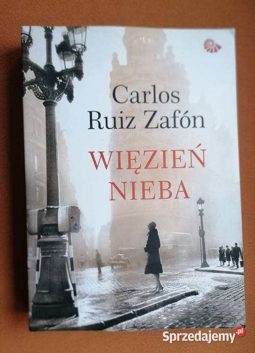 Więzień nieba autor Carlos Ruiz Zafon Łódź sprzedam