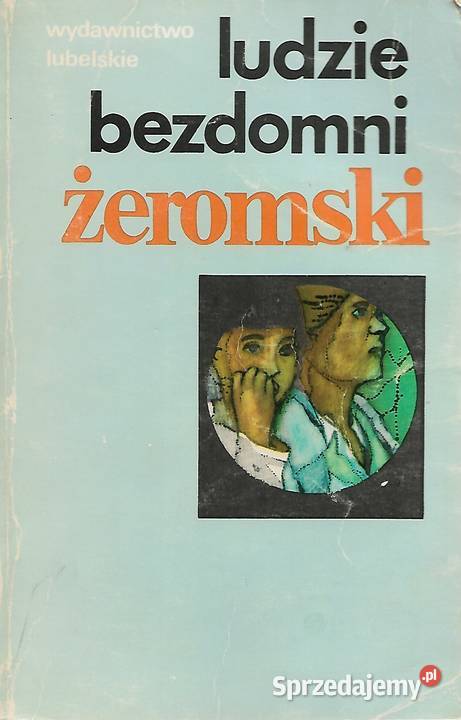 ludzie bezdomni S Żeromski lubelskie