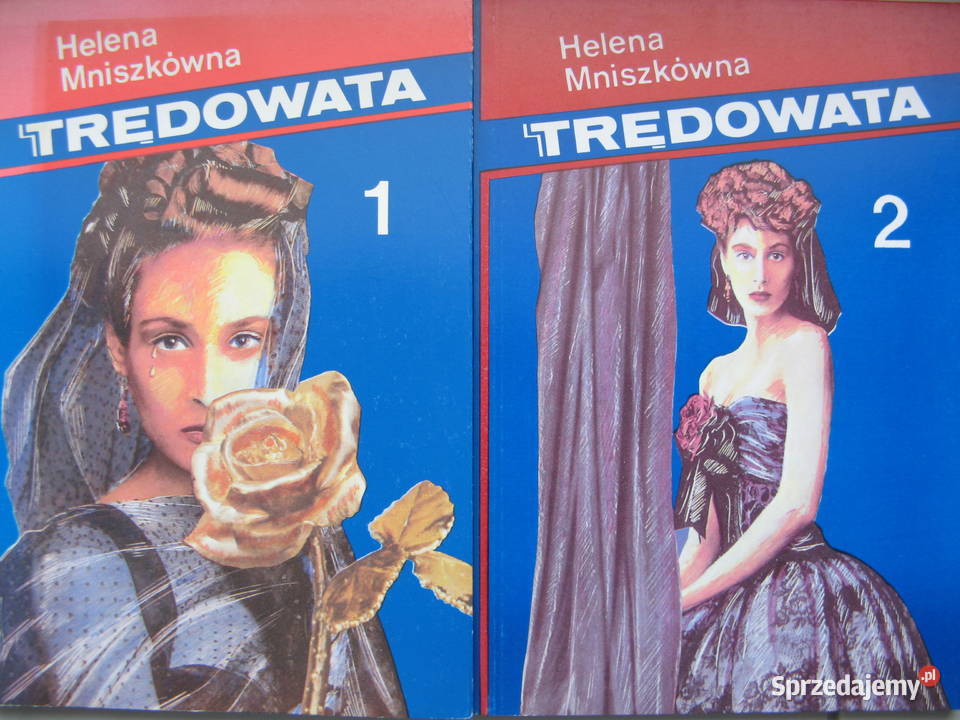 Trędowata tom 1 i 2 Helena Mniszkówna romanse wielkopolskie Poznań sprzedam