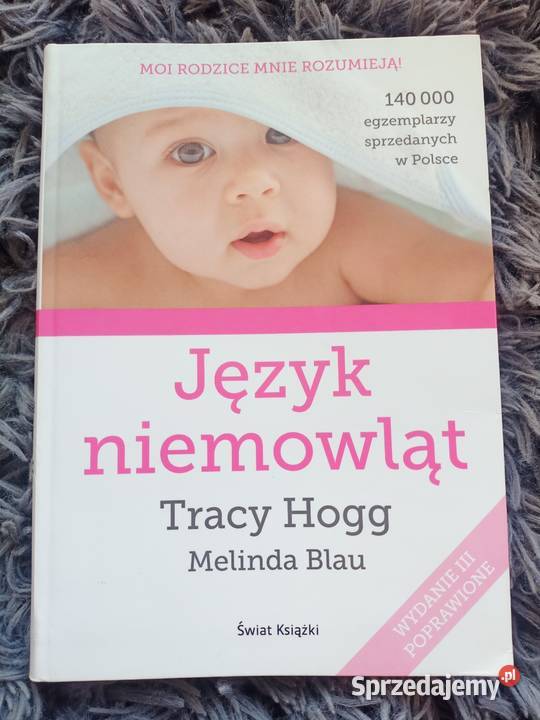 Język niemowląt Tracy Hogg Melinda Blau 2016 Płock