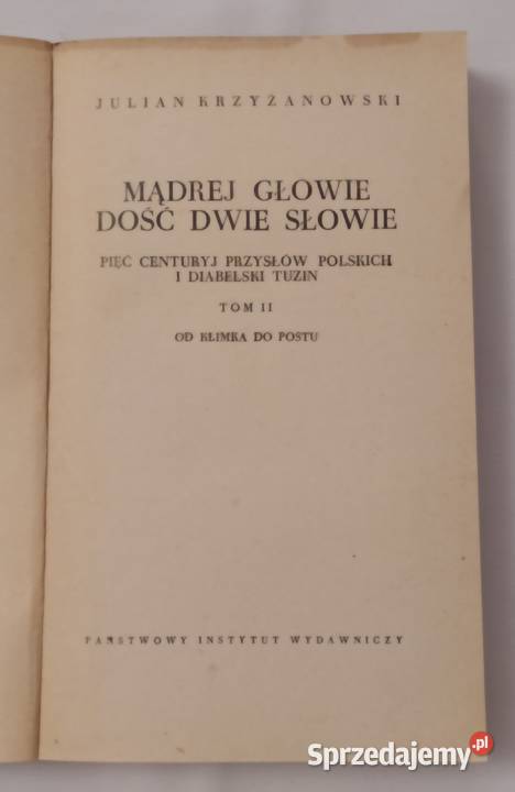 Mądrej głowie dość dwie słowie tom 1 3 Książki naukowe i popularnonaukowe Hajnówka