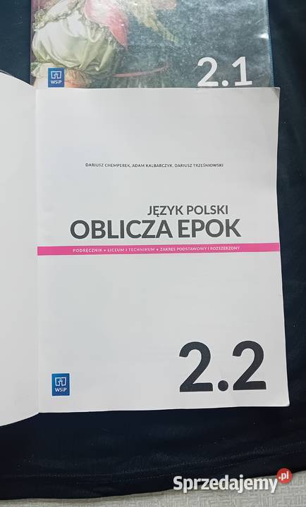 Język polski Oblicza epok 21 i 22 całość Wydanie Koźminek