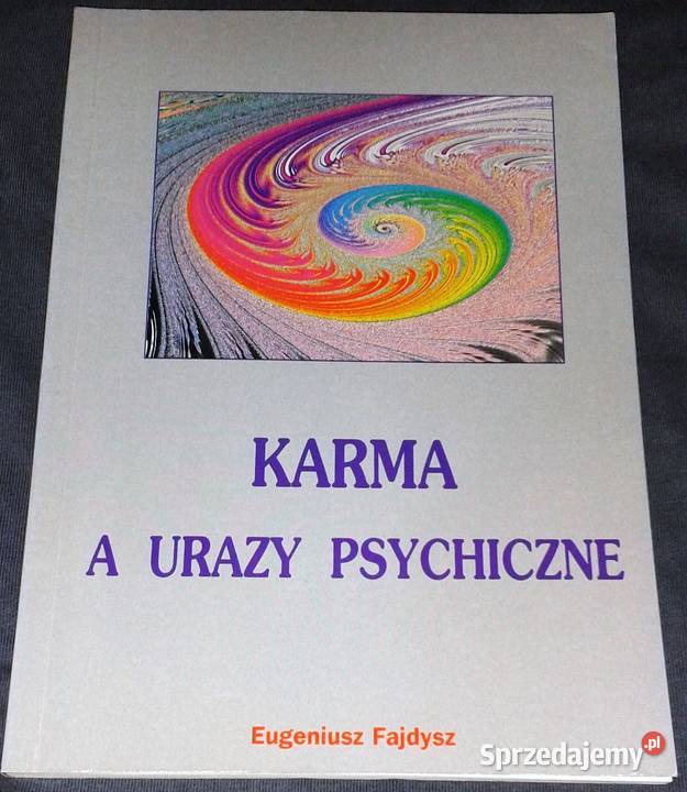 Karma a urazy psychiczne Eugeniusz Fajdysz