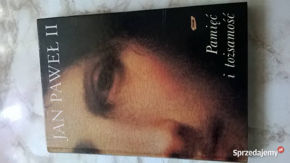 książka Pamięć i Tożsamość Jan Paweł II śląskie Gliwice