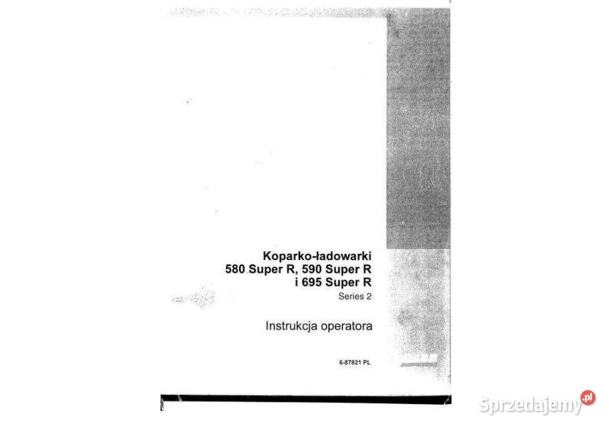 Case 580 Super R 590 Super R 695 Super R