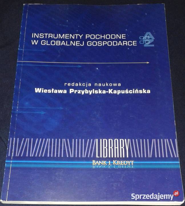 Instrumenty pochodne w globalnej gospodarcze W Chełm