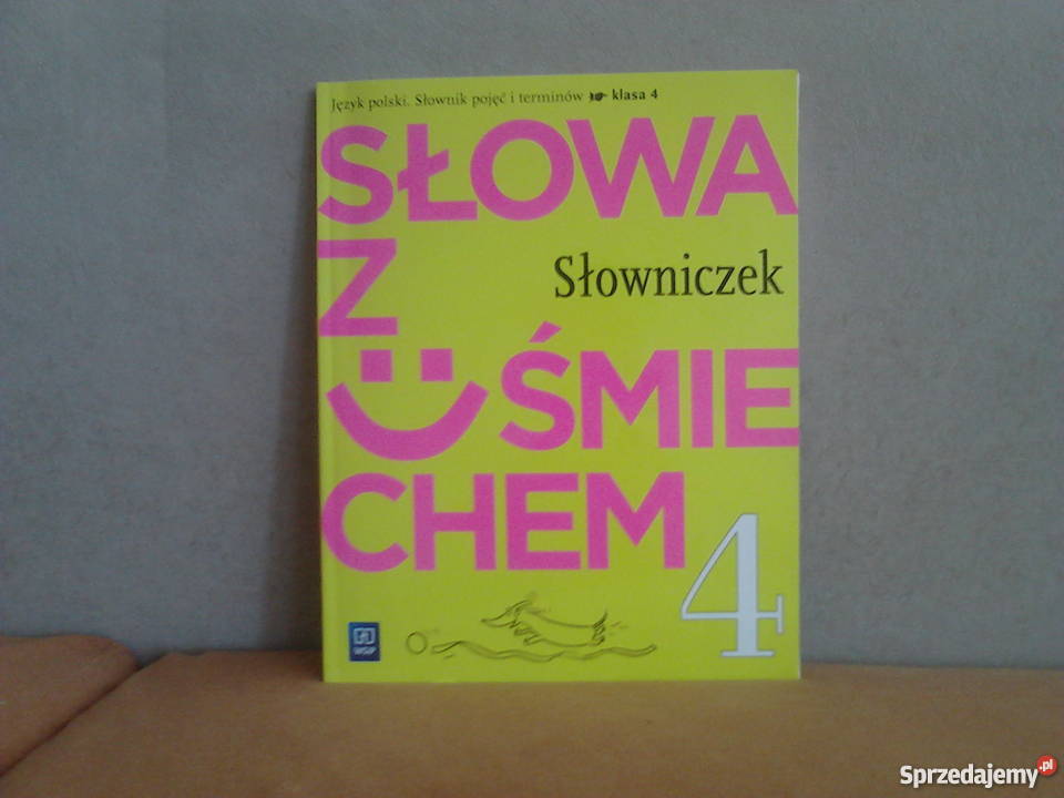 Słowa Z Uśmiechem Klasa 4 Podręcznik Online Słowniczek język polskiego do kl.4 " Słowa z uśmiechem" Szczecin