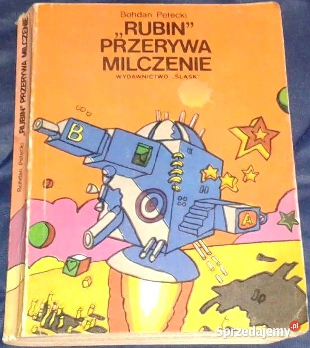Rubin przerywa milczenie Bohdan Petecki miękka lubelskie sprzedam