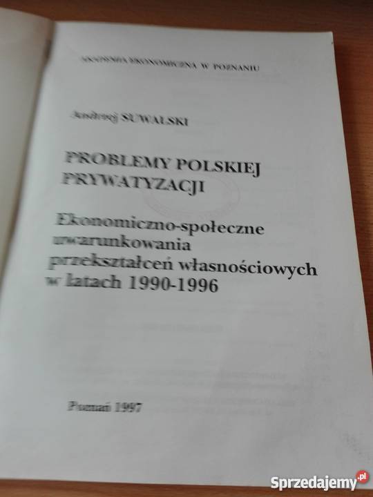 Problemy polskiej prywatyzacji w latach 19901996 Gdańsk