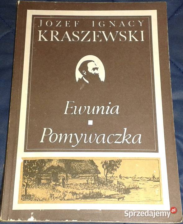 Ewunia Pomywaczka Józef Ignacy Kraszewski lubelskie Chełm