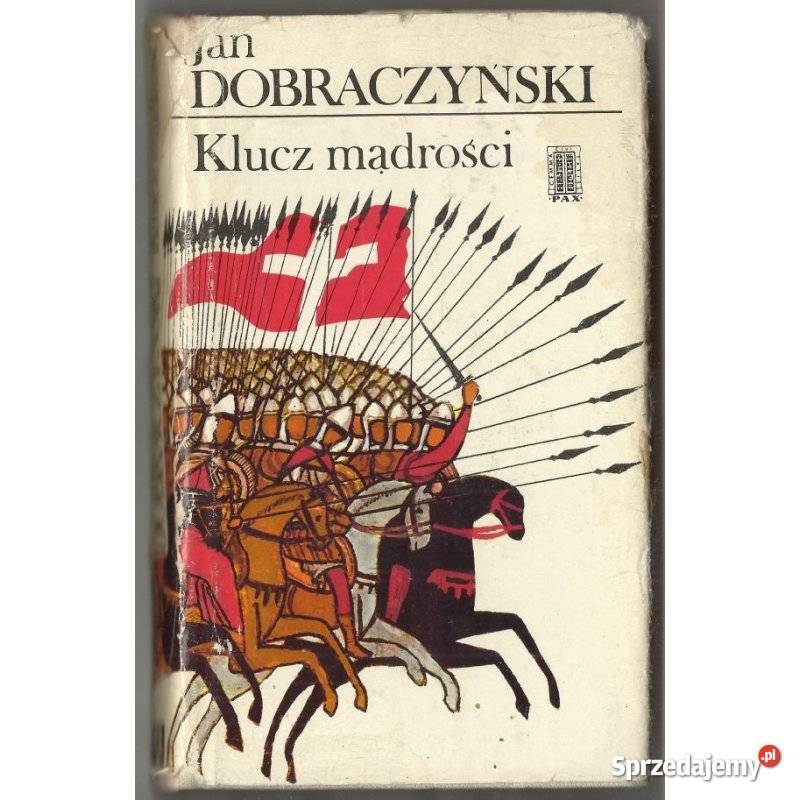 Klucz mądrości Dobraczyński Jan Świdnica