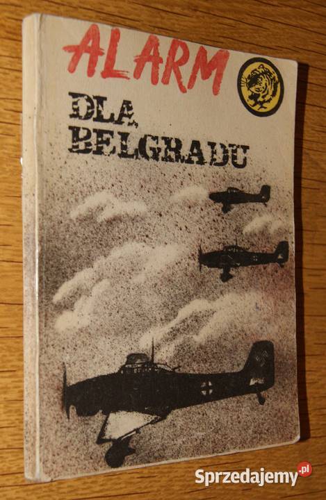Żółty Tygrys Alarm Belgradu 483