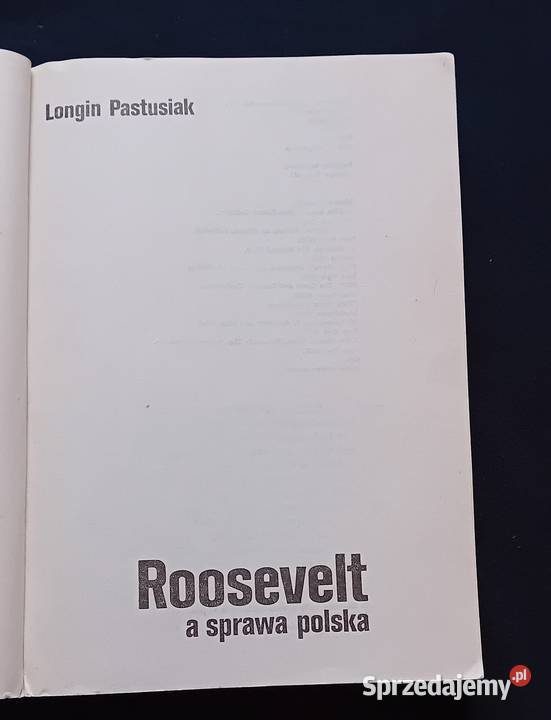 Longin Pastusiak Roosevelt a sprawa polska KiW wielkopolskie Koźminek