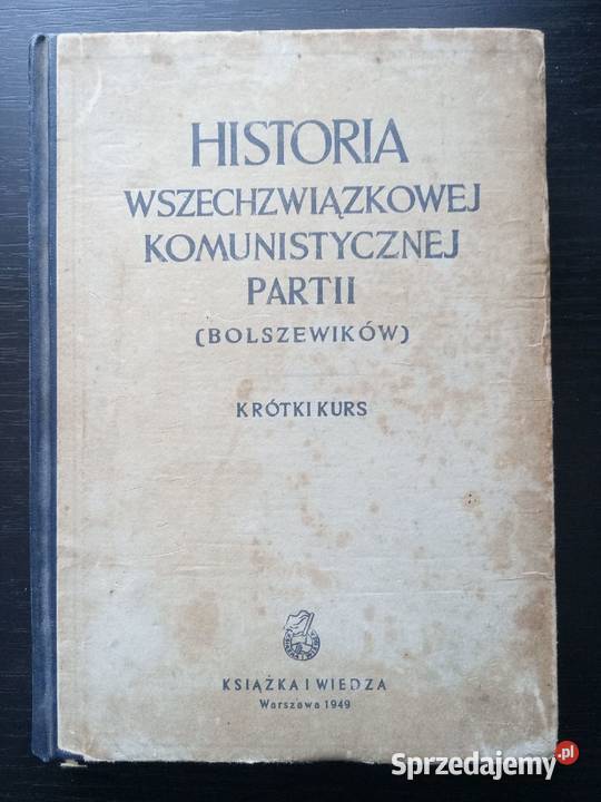 Książka Historia Komunistycznej Partii Warszawa