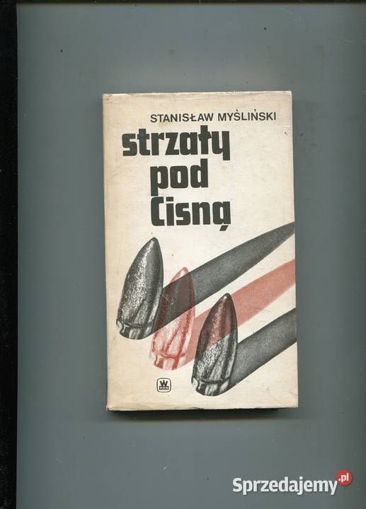 Strzały pod Cisną Myśliński sprzedam