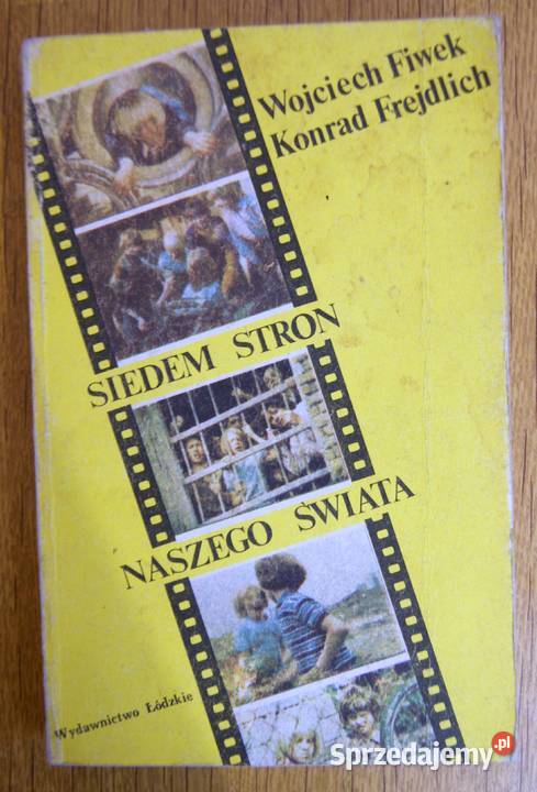 W Fiwek K Frejdlich Siedem stron naszego świata lubelskie Parczew