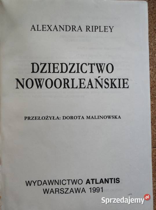 Dziedzictwo nowoorleańskie Alexandra Ripley świętokrzyskie Kielce