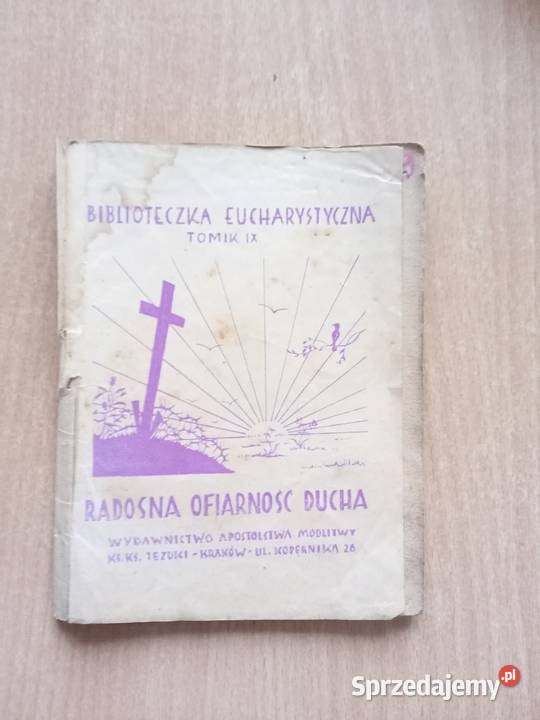 Biblioteczka Eucharystyczna tomik 9 Radosna Miechów