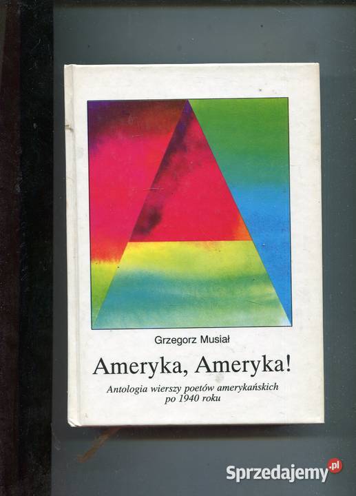 Ameryka Ameryka Antologia wierszy poetów Pozostałe Szczecin
