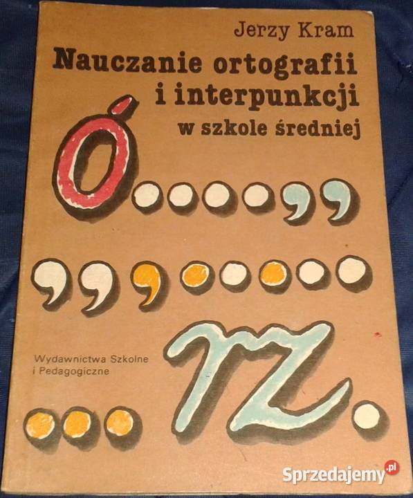 Nauczanie ortografii i interpunkcji w szkole Chełm