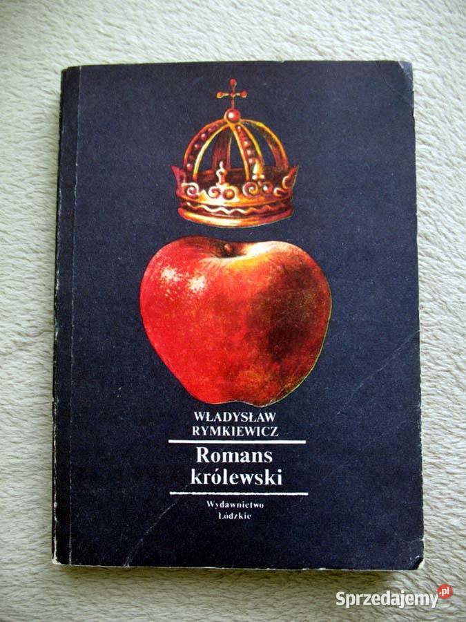 Romans Królewski W Rymkiewicz stara książka miękka Proza i poezja mazowieckie Siedlce