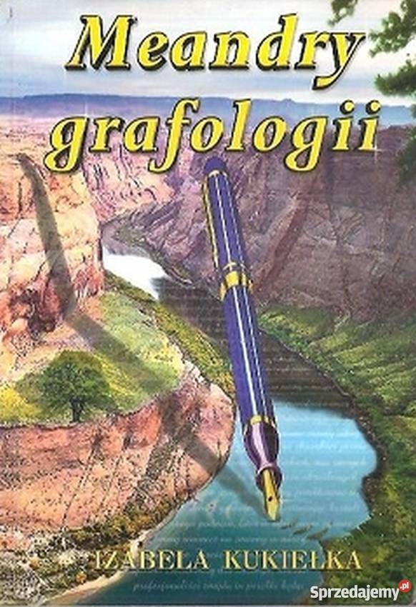 MEANDRY GRAFOLOGII KUKIEŁKA IZABELA Książki i Podręczniki