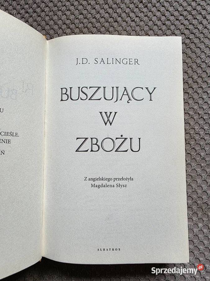 Buszujący w zbożu J D Salinger ISBN 9788381255004 Kraków