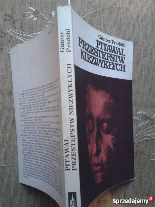 PITAWAL PRZESTĘPSTW NIEZWYKŁYCH Gunter PRODOHL Parczew