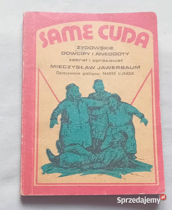 Judaica Mieczysław Jewerbaum Same cuda żydowskie Koźminek