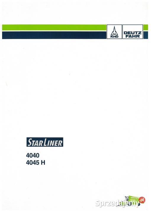 Instrukcja obsługi Starliner Deutz Fahr 4040 wielkopolskie Szamotuły