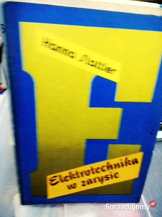Elektrotechnika w zarysie Stattler Warszawa