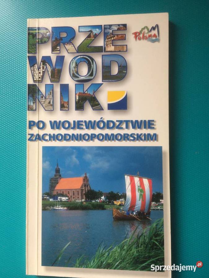 3496 Przewodnik Województwie Zachodniopomorskim Szczecin