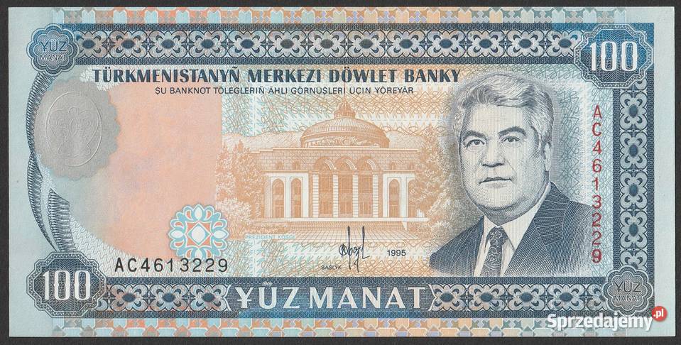 TURKMENISTAN 100 MANAT 1995 STAN BANKOWY UNC Łódź