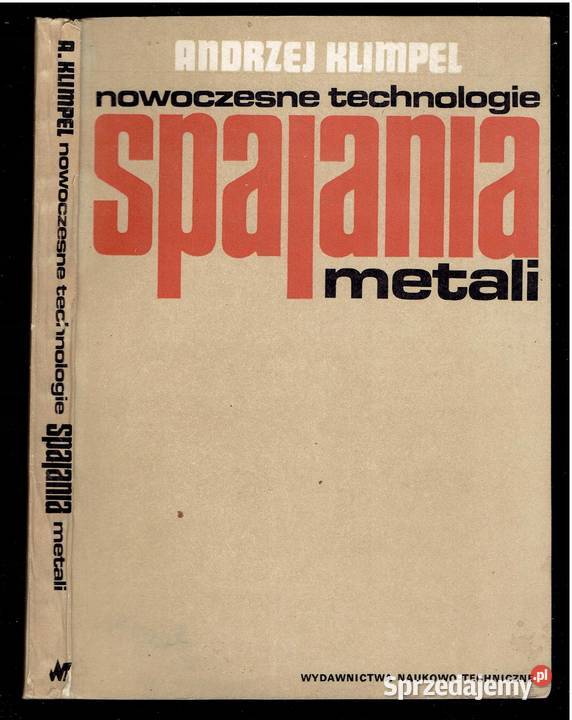 Klimpel NOWOCZESNE METODY SPAJANIA METALI Rok wydania 1953 Kruszwica