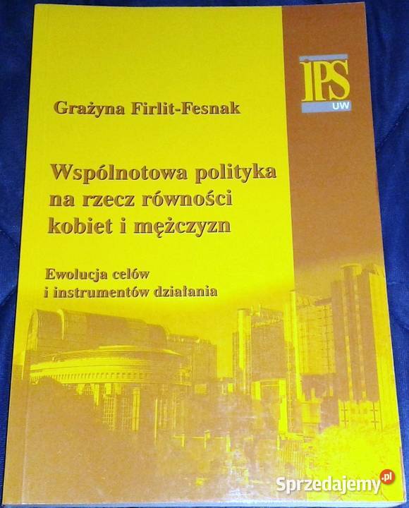 Wspólnotowa polityka na rzecz równości kobiet i Pozostałe Chełm sprzedam