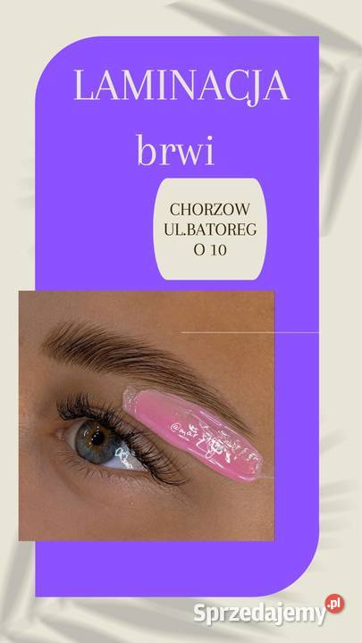 LAMINACJA BrwiRzęs Pielęgnacja, uroda, zdrowie Bytom