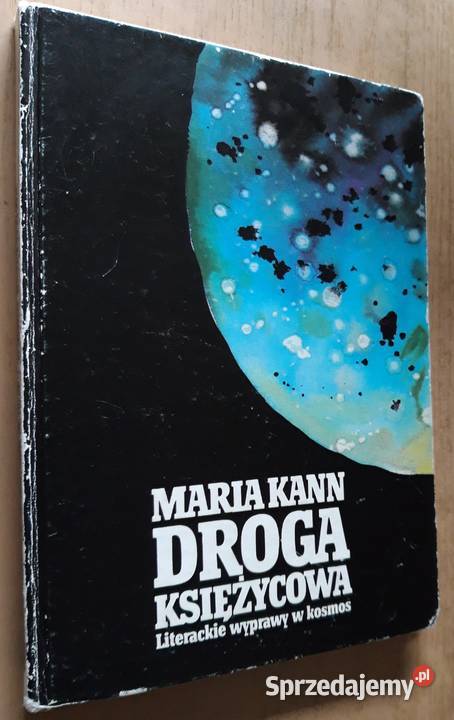 Droga księżycowa Maria Kann Rok wydania 1988