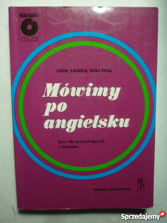 MÓWIMY ANGIELSKU LEON LESZEK SZKUTNIK Elbląg