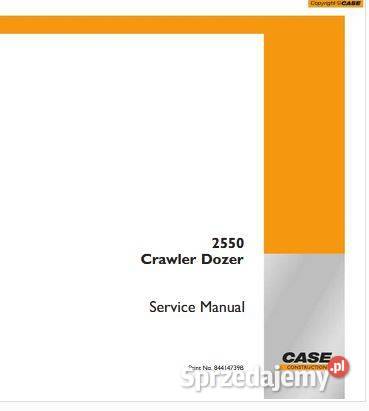 Case 2550 spychacz instrukcja naprawy Kielce