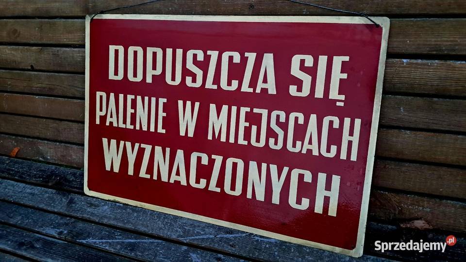 Stara Emaliowana Tablica Dopuszcza Się Palenie W kujawsko-pomorskie Świecie sprzedam