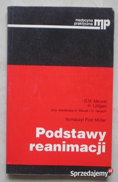 Podstawy reanimacji Meuret i Lllgen medycyna, nauki medyczne