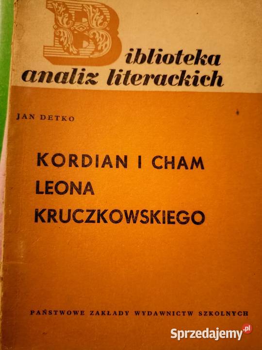 Kordian i cham Kruczkowskiego biblioteka analiz miękka Warszawa