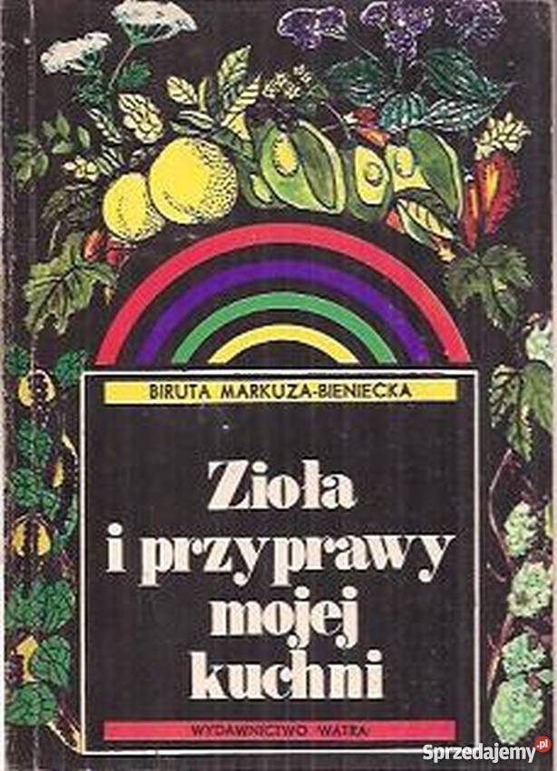 ZIOŁA I PRZYPRAWY MOJEJ KUCHNI Gorzów Wielkopolski