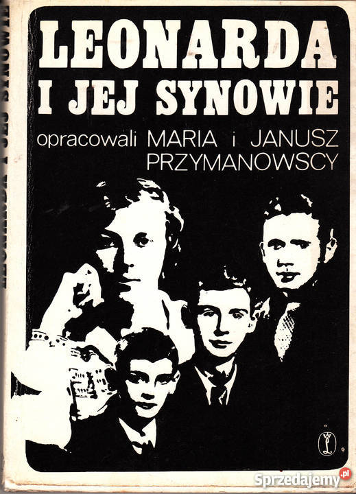 01446 LEONARDA I JEJ SYNOWIE OPRACOWALI MARIA I Czyrna